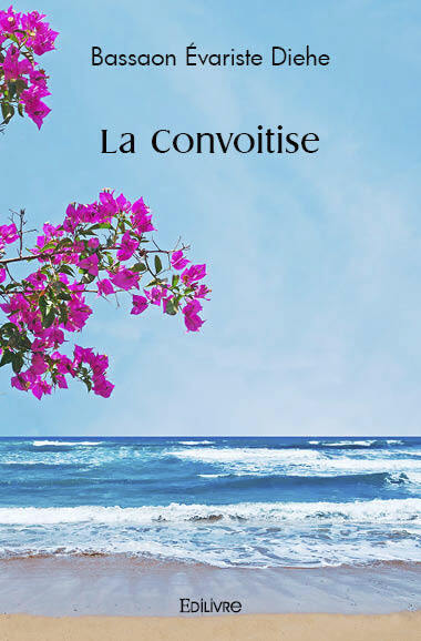 La convoitise