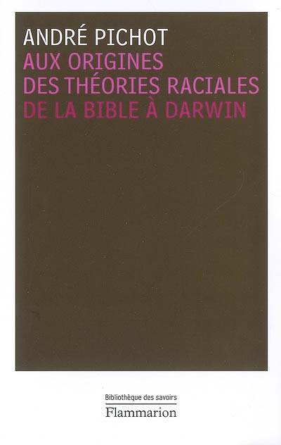 Aux origines des théories raciales