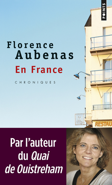 En France - Florence Aubenas