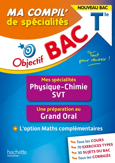 Objectif BAC Tle Ma compil' de spécialités Physique-Chimie et SVT - Sébastien Zardet