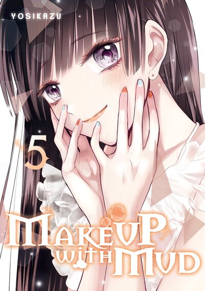 Make up with mud 5 Volume 05