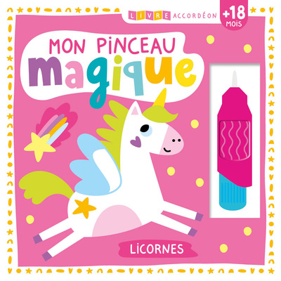 Livre Accordéon - Mon Pinceau Magique - Licornes