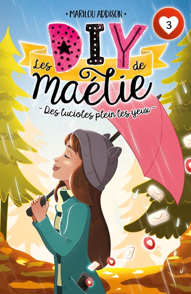 Les DIY de Maélie Volume 3 - Marilou Addison