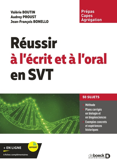 Réussir à l’écrit et à l’oral en SVT - Valérie Boutin, Audrey Proust, Jean-François Bonello