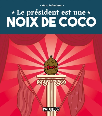 One-Shot - Le Président est une noix de coco