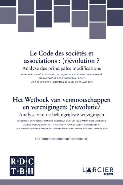 Le Code Des Sociétés Et Associations : (R)Évolution ? - Collectif