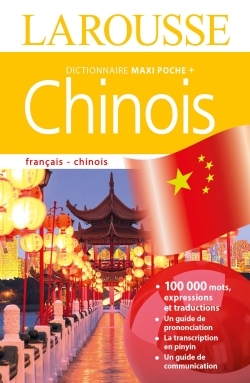 Dictionnaire Larousse maxi poche plus Chinois