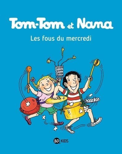 Tom-Tom et Nana Volume 9