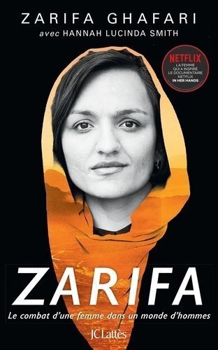 Zarifa. Le combat d'une femme dans un monde d'hommes