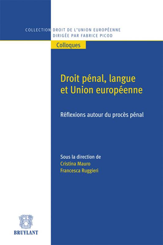 Droit pénal, langue et Union européenne