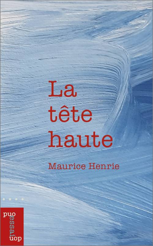 La tête haute