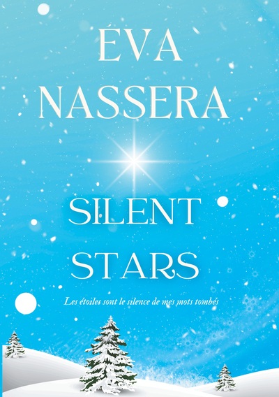 Silent Stars - Eva Nassera