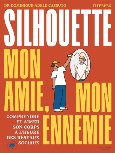 Ma silhouette, mon amie, mon ennemie - Dominique-Adèle Cassuto