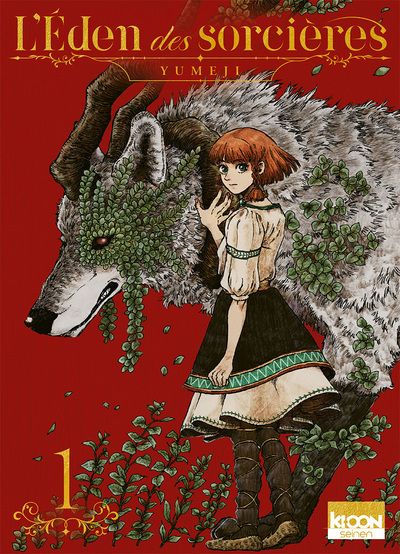 L'Eden des Sorcières Volume 1