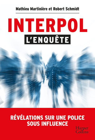 Interpol : l'enquête - Mathieu Martinière