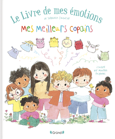 Le livre des mes émotions - Mes meilleurs copains