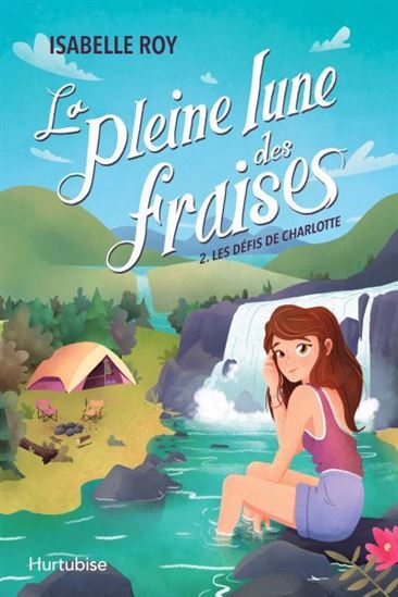 La pleine lune des fraises - Volume 2