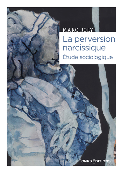 La perversion narcissique - Étude sociologique