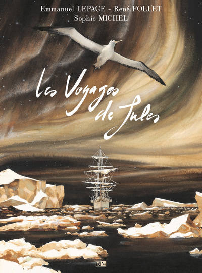 Les Voyages De Jules - Emmanuel Lepage