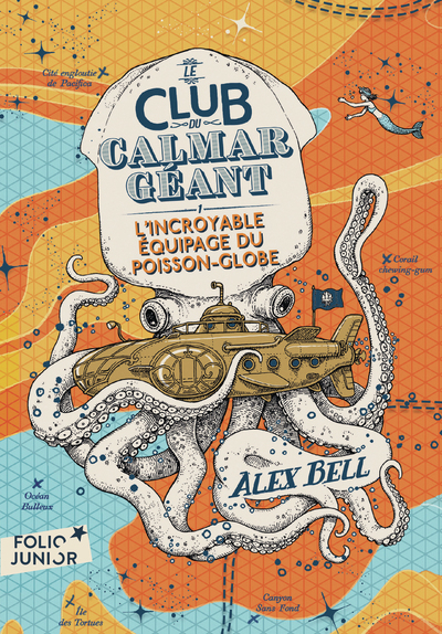 Le Club du Calmar Géant Volume 1