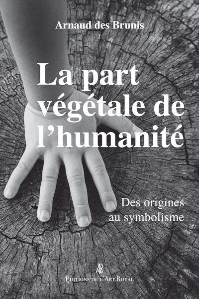 La part végétale de l’humanité