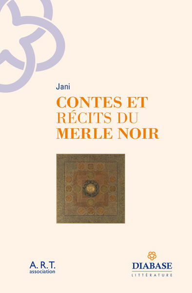 Contes Et Récits Du Merle Noir