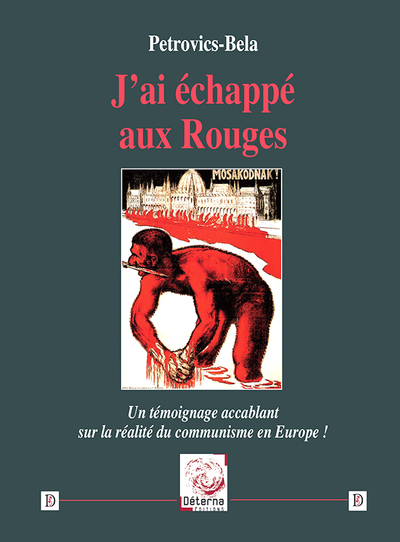 J'ai échappé aux Rouges