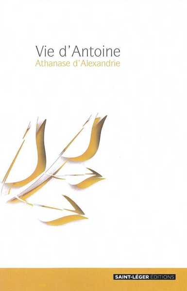 Vie d'Antoine