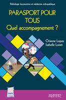 Parasport pour tous - Oriane LOPEZ, Isabelle LOIRET