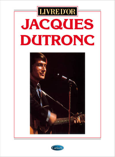 Jacques Dutronc : Livre d'Or