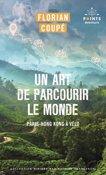 Un art de parcourir le monde