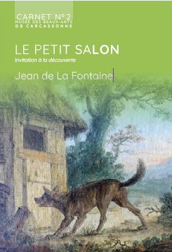 2 - Le Petit Salon : Jean de la Fontaine