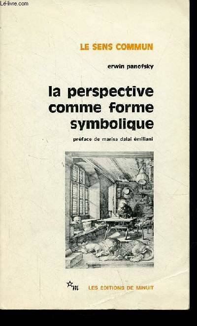 La perspective comme forme symbolique et autres essais