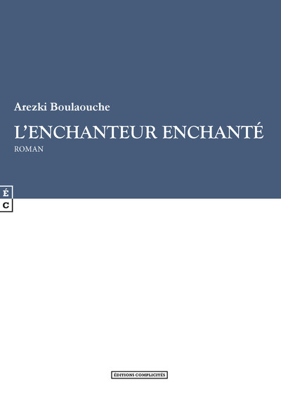 L'Enchanteur Enchanté