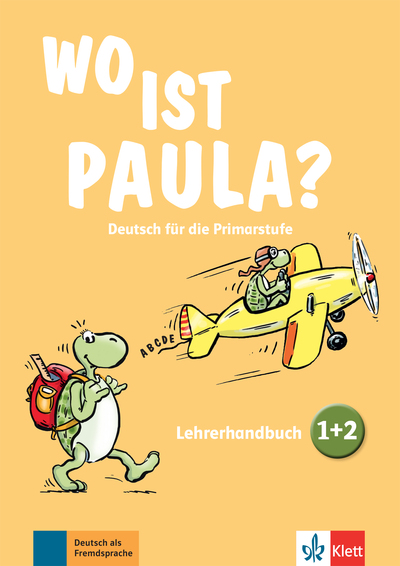 Wo Ist Paula ?, Deutsch Für Die Primarstufe