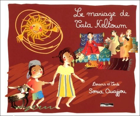 Le mariage de Tata Keltoum