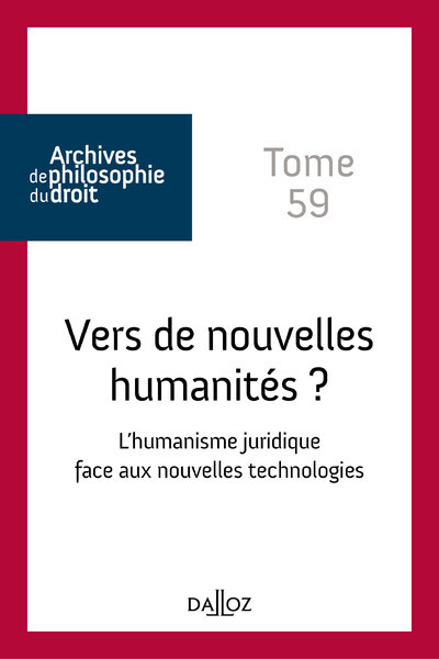 Vers de nouvelles humanités ? Tome 59 - 1re ed.