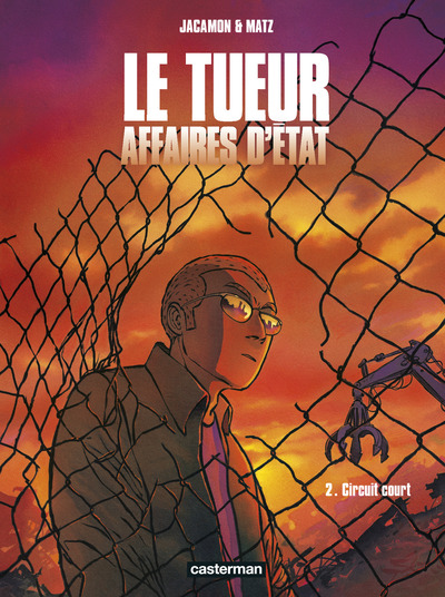 Le tueur, Affaires d'Etat Volume 2