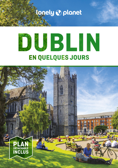 Dublin En quelques jours 6ed - Lonely Planet