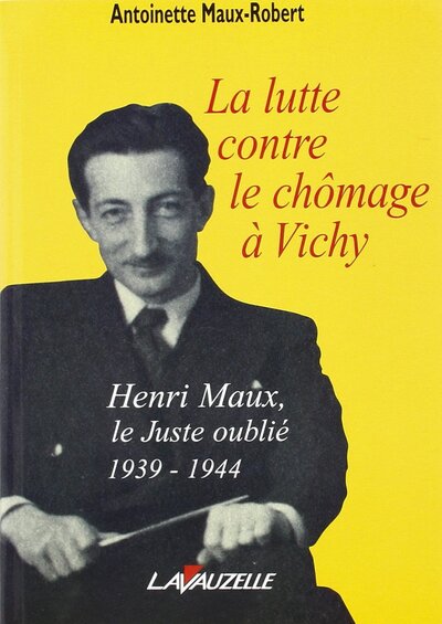 La lutte contre le chômage à Vichy