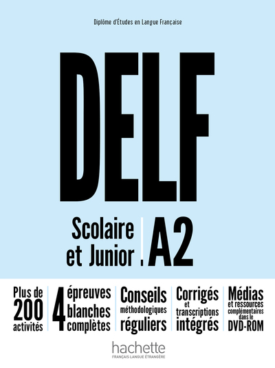 DELF Scolaire et Junior - Nouvelle édition (A2) - Nelly Mous