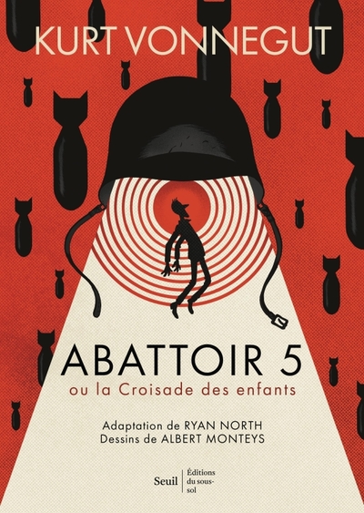 Abattoir 5 - Roman Graphique, Ou La Croisade Des Enfants