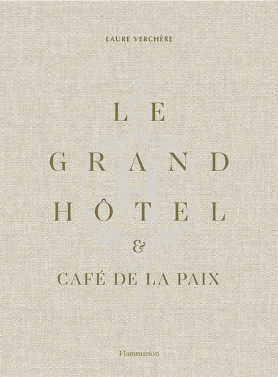 Le Grand Hôtel & Café de la Paix