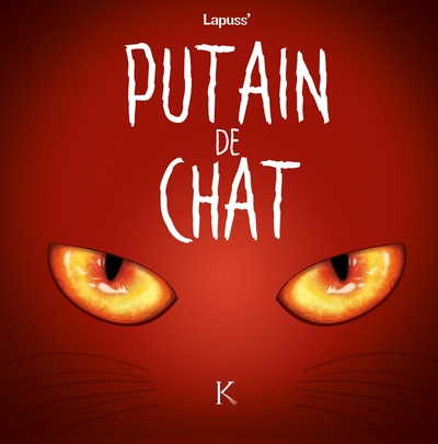 Putain de chat Volume 2