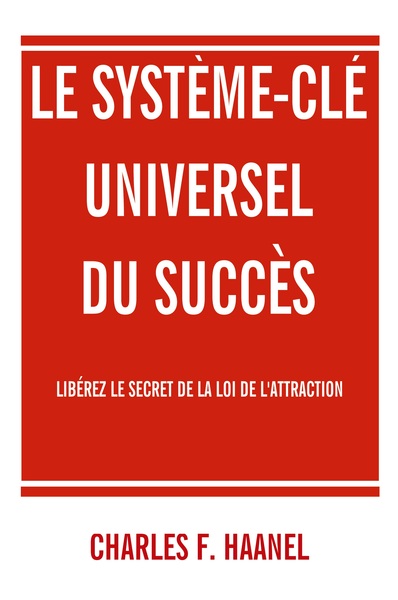 Le système-clé universel du succès