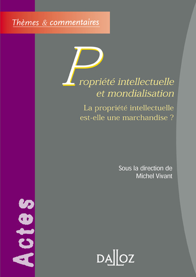 Propriété intellectuelle et mondialisation