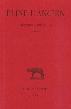 Histoire naturelle. Livre XIV