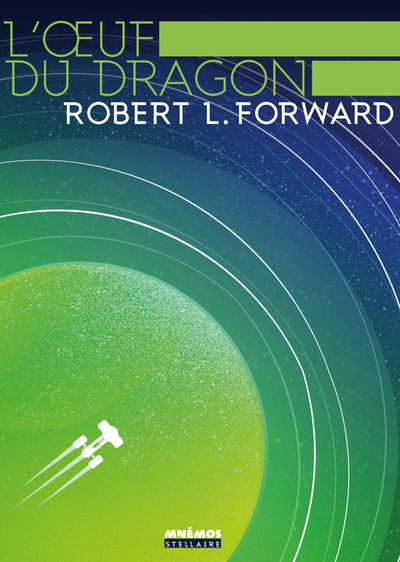 L'OEuf du dragon - Robert Forward