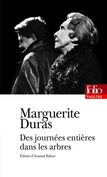 Des journées entières dans les arbres - Marguerite Duras