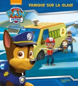 Paw Patrol - La Pat' Patrouille / Panique sur la glace - La Pat' Patrouille / Panique Sur La Glace